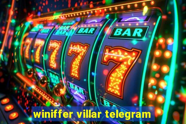 winiffer villar telegram